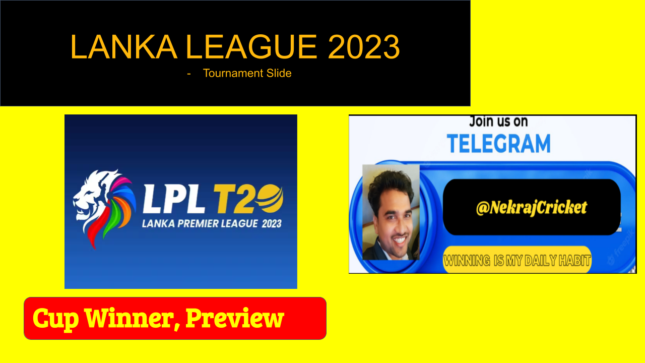 Lanka League 2023 Prediction