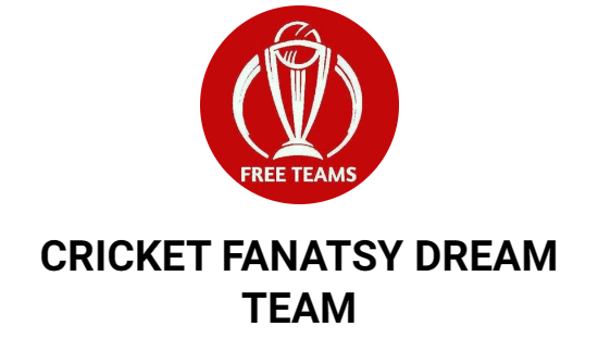 Cricket Fantasy Dream Team